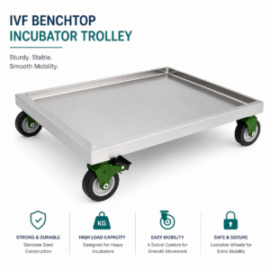 IVF Benchtop Incubator Trolley Manufacturer