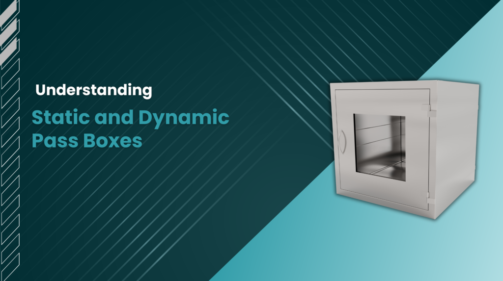 Understanding Static and Dynamic Pass Box