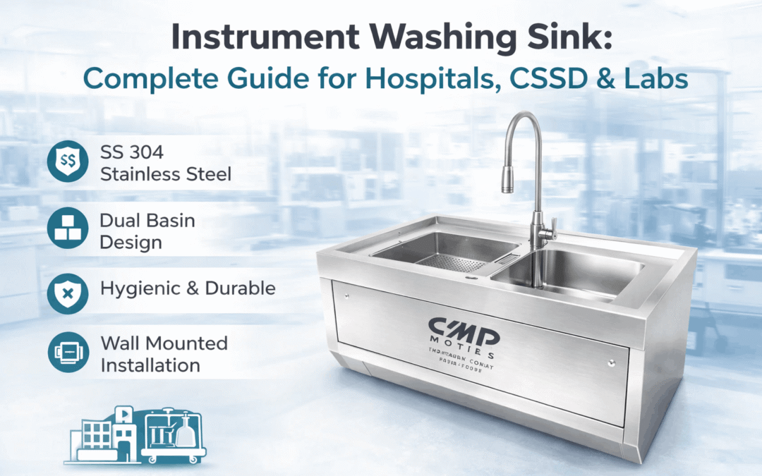 Instrument Washing Sink: Complete Guide for Hospitals, CSSD & Labs