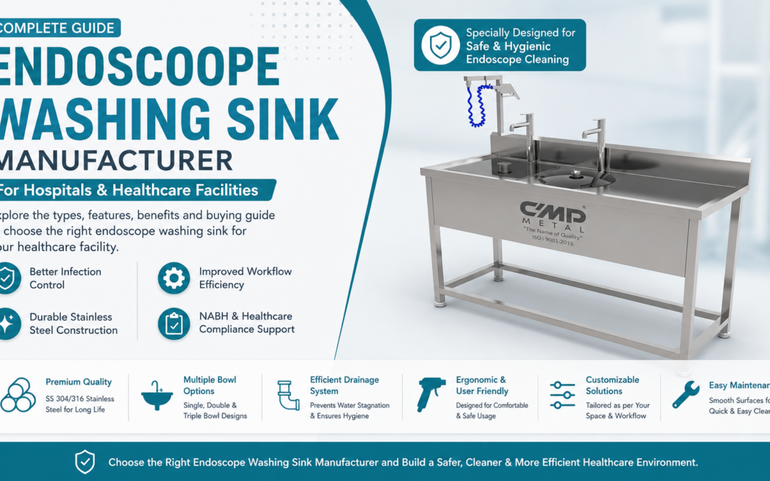 Endoscope Washing Sink Manufacturer: Complete Guide for Hospitals and Healthcare Facilities
