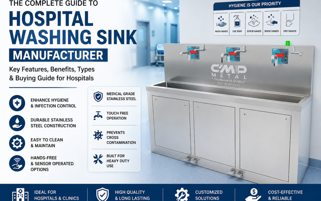 Hospital Washing Sink Manufacturer: Complete Guide for Healthcare Hygiene
