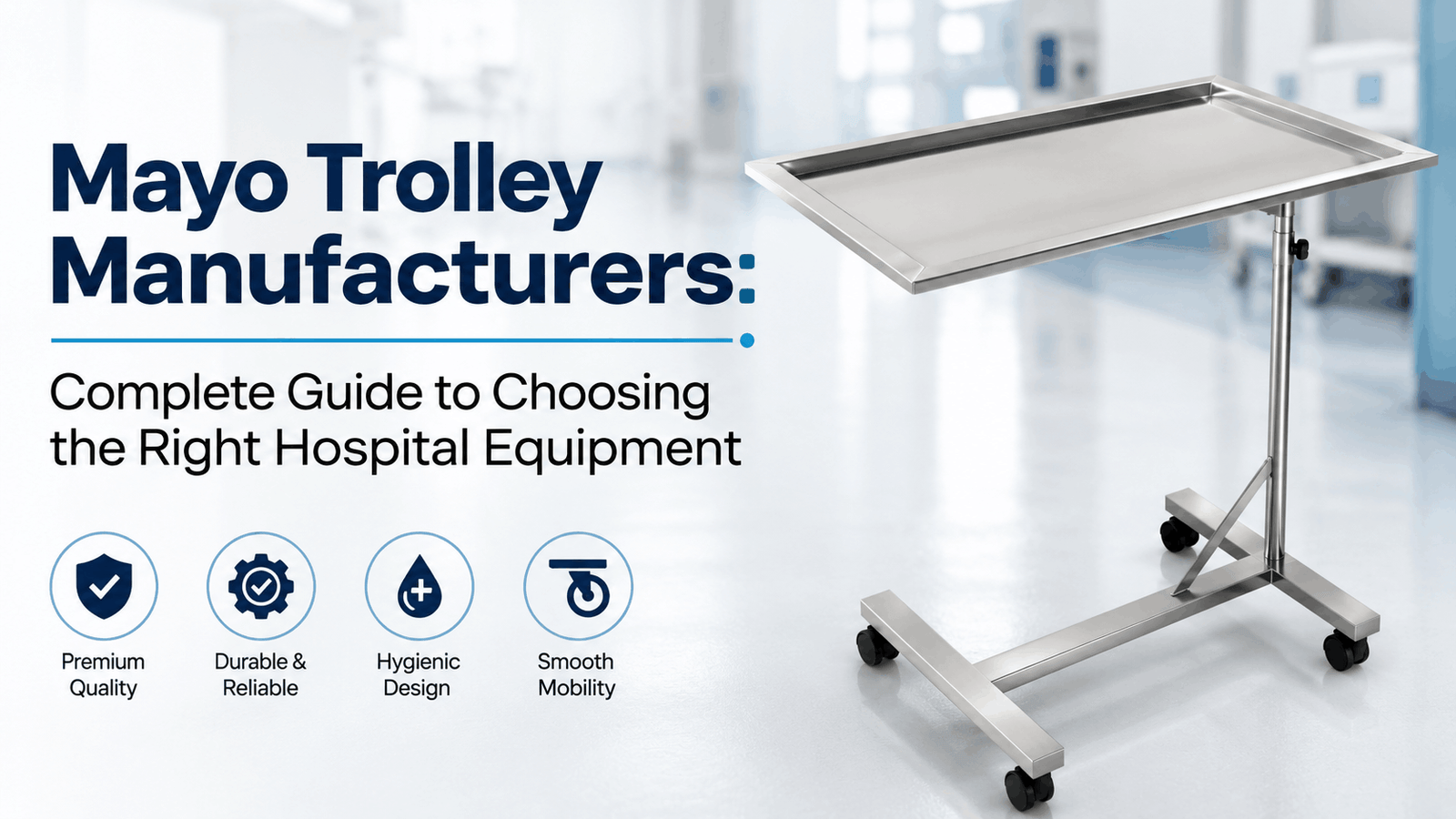 Mayo Trolley Manufacturers Hospital Mayo Instrument Trolley | Stainless Steel Mayo Trolley